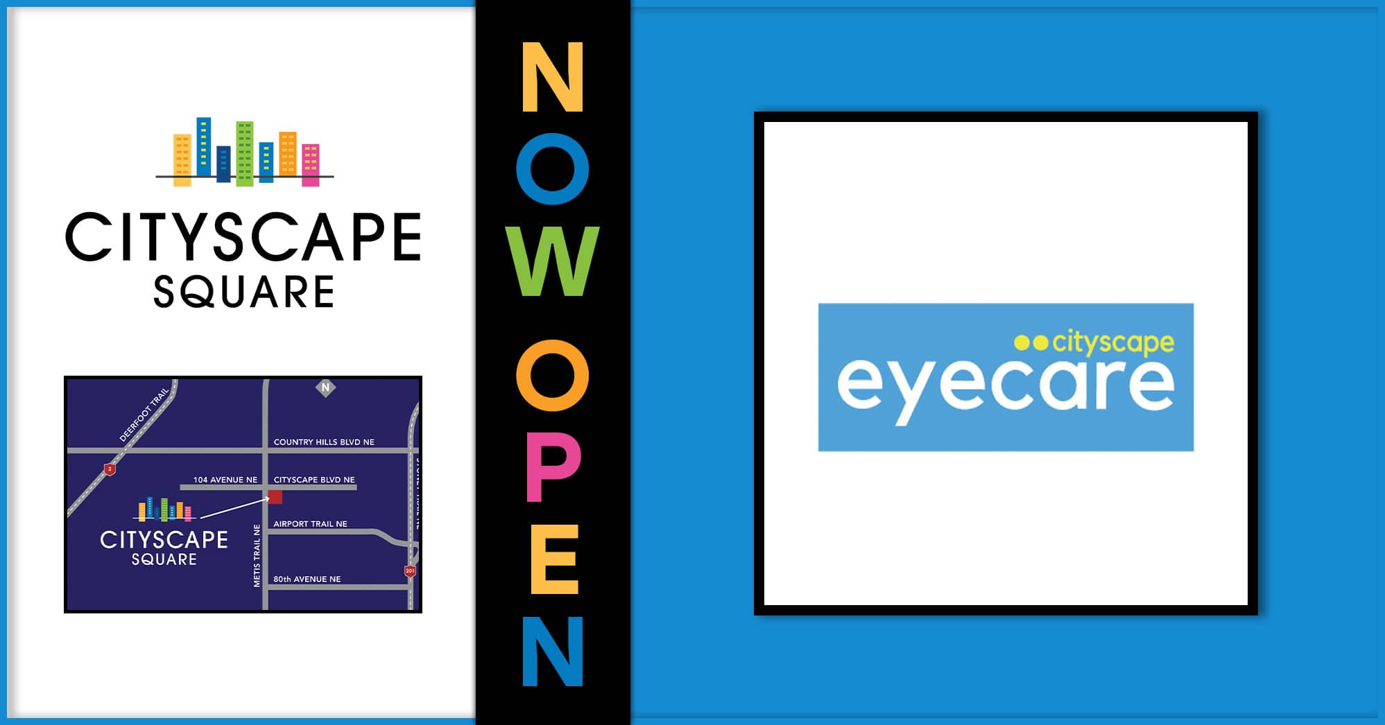 Cityscape Eyecare Is NOW OPEN!
